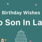 Birthday Wishes for Son-in-Law